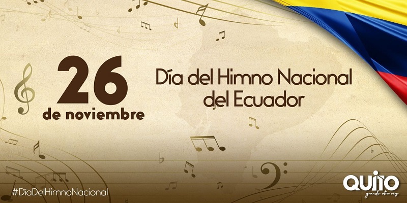 Hoy 26 de noviembre es el Día del Himno Nacional del Ecuador.